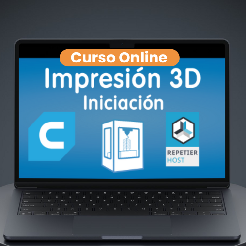 Curso Online: Impresión 3D - Aprendemos imprimir en 3D y a manejar nuestra impresora